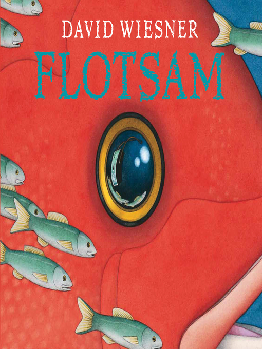 Title details for Flotsam by David Wiesner - Wait list